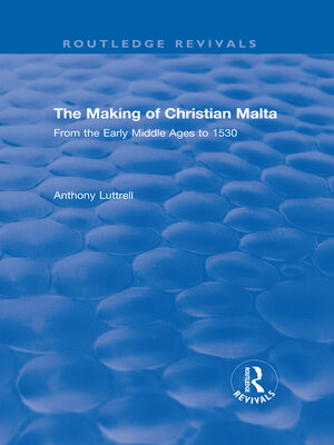 cover image of The Making of Christian Malta